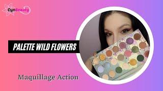 Palette Wild Flowers ???? maquillage action ????