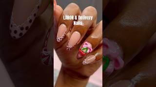 Labor & Delivery nails part 2 ???????? #nails