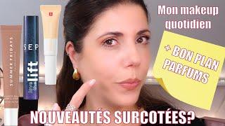 NOUVEAUTÉS SURCOTÉES ? MAQUILLAGE du QUOTIDIEN et BON PLAN PARFUMS (grwm)