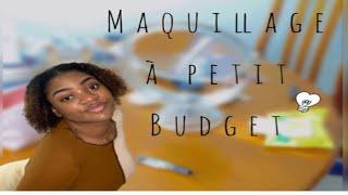 Comment se maquiller facilement avec un petit budget. 