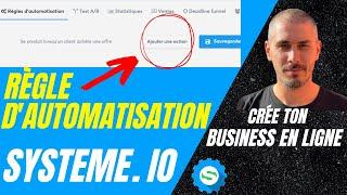 Comment faire une RÈGLE D'AUTOMATISATION sur SYSTEME.IO