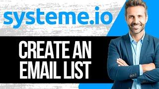 How To Build An Email List with Systeme.io | Full Tutorial 2025