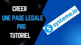 TUTO Système.io - Créer une page légale pro sur système io ?