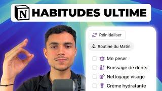 La Méthode Ultime pour Suivre et Enfin Tenir Tes Habitudes sur Notion - Reverse Entropy #4
